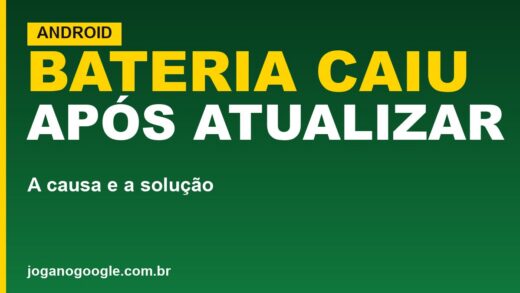 Celular Android gastando bateria depois da atualização? Veja a causa