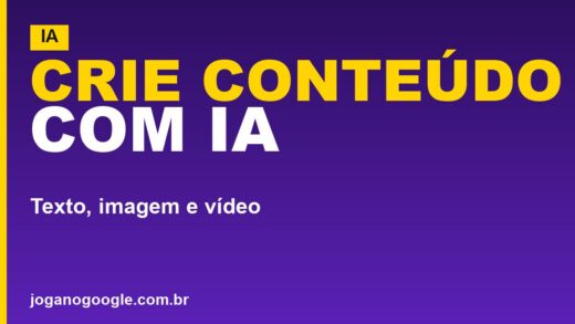 Como criar conteúdo com IA: textos, imagens e vídeos