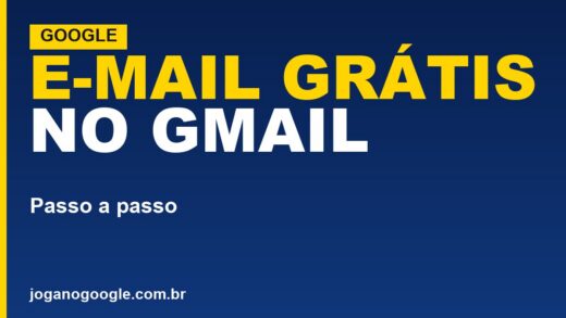 Como criar um e-mail grátis no Gmail (passo a passo)