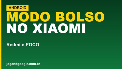 Como desativar o modo bolso no Xiaomi (Redmi e POCO)