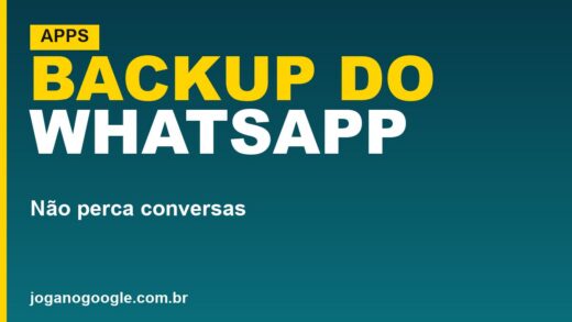 Como fazer backup do WhatsApp e não perder conversas