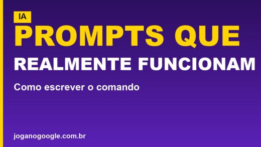 Como fazer prompts para IA (que realmente funcionam)