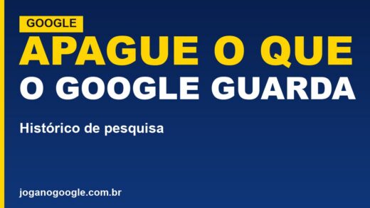 Como limpar o histórico de pesquisa do Google