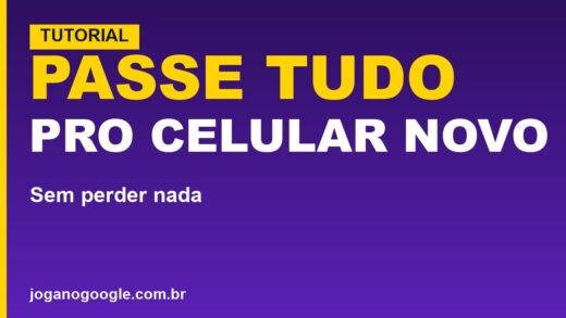 Como passar tudo para um celular novo sem perder nada