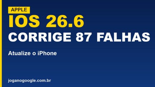 Apple lança iOS 26.6 com correção de 87 falhas de segurança