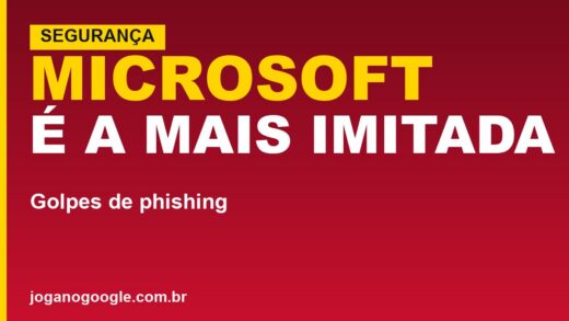 Microsoft lidera lista de marcas mais usadas em golpes de phishing