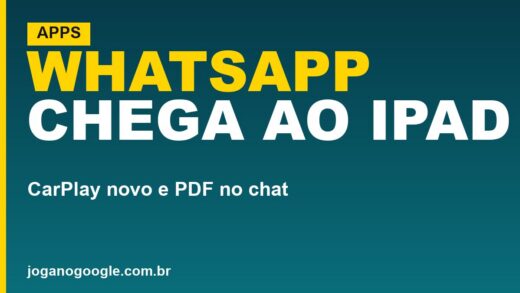 WhatsApp libera conta no iPad, CarPlay novo e PDF no chat