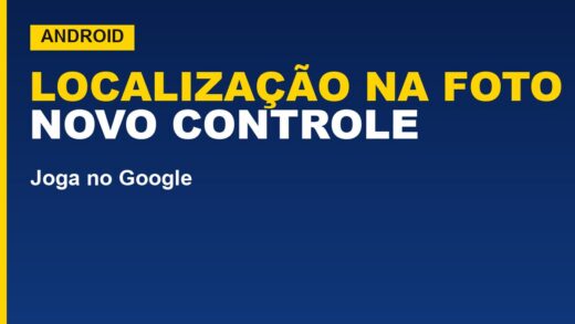 Google muda Android para proteger localização das fotos; veja como