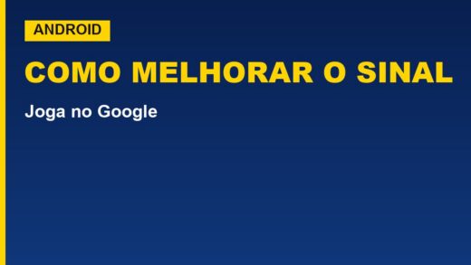 Como melhorar o sinal do Wi-Fi no Android (e economizar bateria)