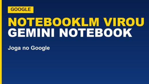 NotebookLM virou Gemini Notebook: conheça as novidades