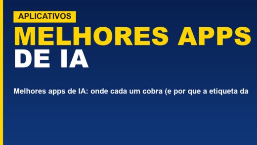 Melhores apps de IA: onde cada um cobra (e por que a etiqueta da loja engana)