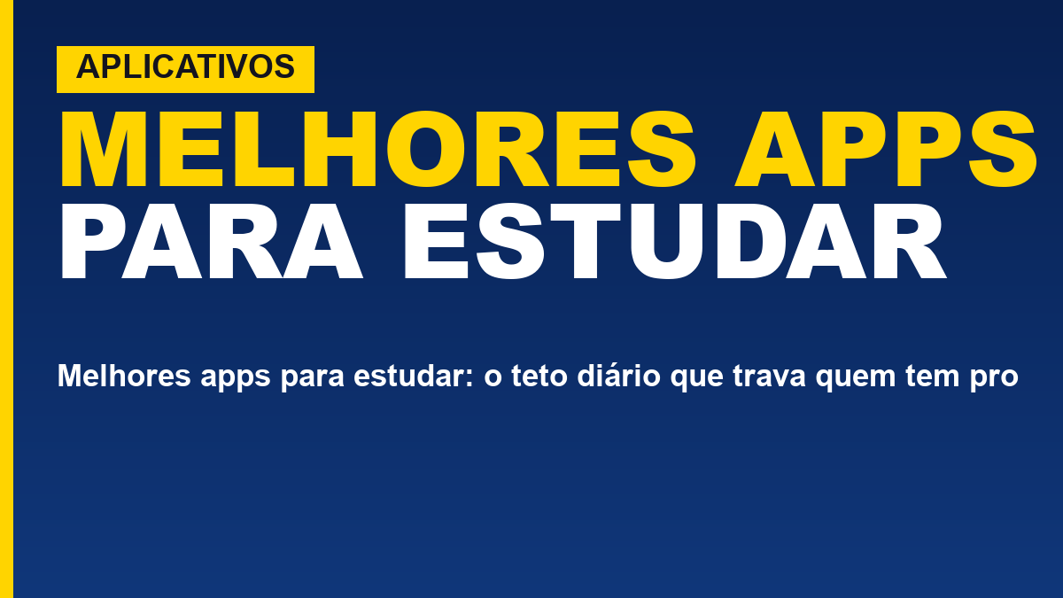 Melhores apps para estudar: o teto diário que trava quem tem prova marcada