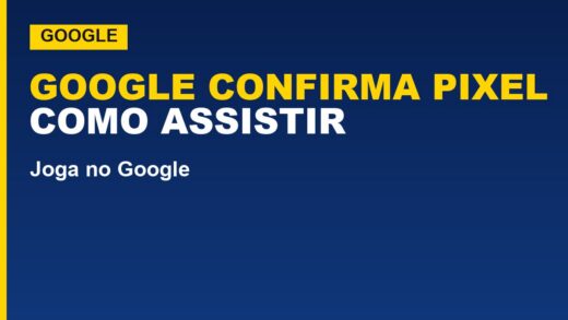 Google confirma Pixel 11 para 12 de agosto; veja como assistir