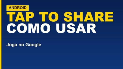 Google lança Tap to Share no Android; veja como usar