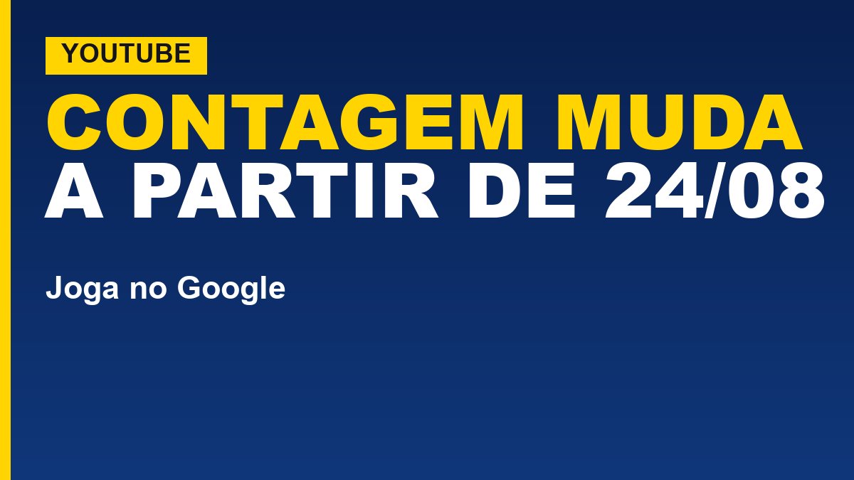 YouTube vai mudar como conta visualizações a partir de 24/08
