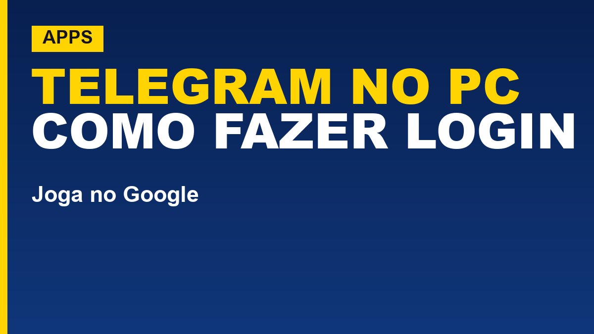 Telegram no PC: como baixar, instalar e fazer login