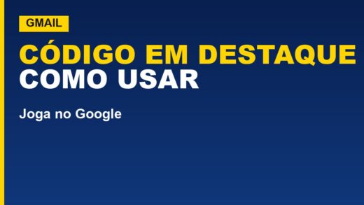 Gmail passa a destacar o código de verificação da mensagem