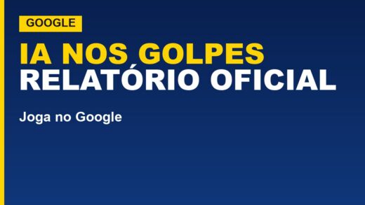 IA deixou golpes mais rápidos, mostra relatório do Google