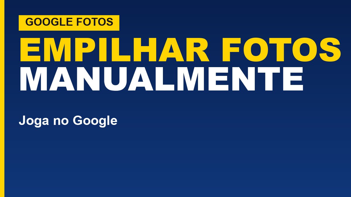 Google Fotos ganha empilhamento manual de fotos; veja como usar