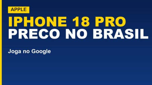 iPhone 18 Pro: preço no Brasil e data da pré-venda