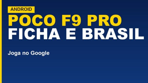 POCO F9 Pro: ficha técnica oficial e se ele vem ao Brasil