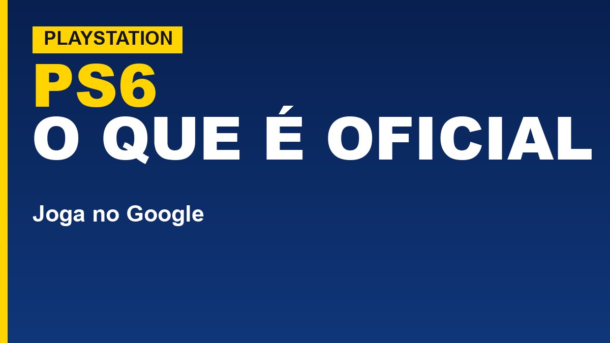 PS6: data de lançamento, preço e o que a Sony já disse (e o que é rumor)